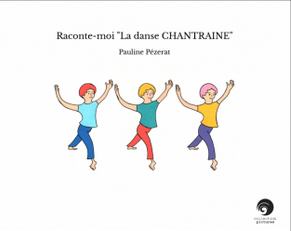 raconte-moi-la-danse-chantraine